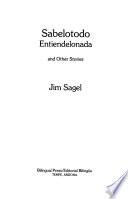 Sabelotodo Entiendelonada and Other Stories