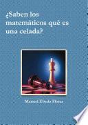 ¿Saben los matemáticos qué es una celada?