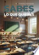 ¿Sabes lo que quieres?
