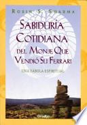 Sabiduría cotidiana del monje que vendió su Ferreri