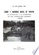 Sabios y guerreros mayas de Yucatan