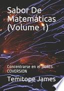 Sabor De Matemáticas (Volume 1)