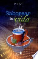 SABOREAR LA VIDA