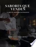 Sabores que venden: El arte del marketing gastronomico