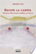 Sacate la careta