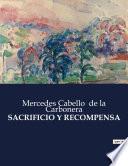 SACRIFICIO Y RECOMPENSA