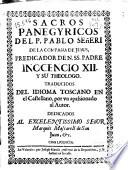 Sacros panegyricos del P. Pablo Señeri, de la Compañía de Jesús ...