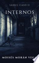 Saduj. Caso II. Internos