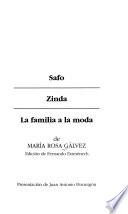 Safo ; Zinda ; La familia a la moda