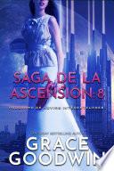 Saga de la ascensión: 8