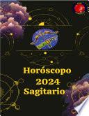 Sagitario Horóscopo 2024