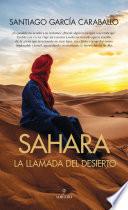 Sahara: la llamada del desierto