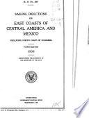 Sailing Directions for East Coasts of Central America and Mexico