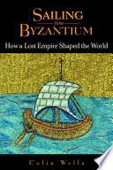 Sailing from Byzantium