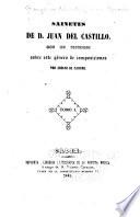 Sainetes de D. Juan del Castillo, con un discurso sobre este género de composiciones