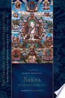 Sakya: The Path with Its Result, Part One