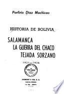 Salamanca, la guerra del Chaco, Tejada Sorzano, 1931-1936