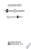 Salón calavera ; Las visitas ; Bang