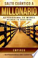 Salto Cuantico a Millonario