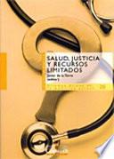 Salud, justicia y recursos limitados
