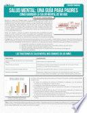 Salud Mental: Una Guia Para Padres (Edición Primaria)