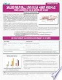 Salud Mental: Una Guia Para Padres (Edición Secundario)