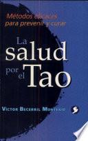 Salud por el Tao, La