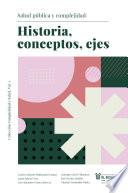 Salud pública y complejidad. Historia, conceptos, ejes