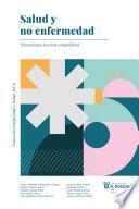 Salud y no enfermedad. Transiciones hacia la complejidad