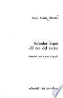 Salvador Seguí, El noi del sucre