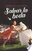 Salvar la boda / Save the Date