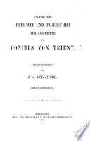 Sammlung von Urkunden zur Geschichte des Concils von Trient