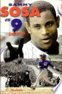Sammy Sosa en 9 innings