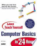 Sams' Teach Yourself Computer Basics in 24 Hours
