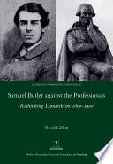 Samuel Butler against the Professionals