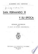 San Fernando III y su época