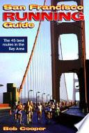 San Francisco Running Guide