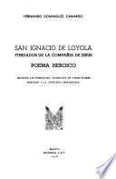 San Ignacio de Loyola, fundador de la Compañía de Jesús