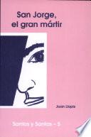 San Jorge, el gran mártir