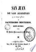 San Juan de la Abadesas y su mayor gloria, el Samtísmo. Misterio