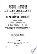 San Juan de las Abadesas y su mayor gloria: el santísimo misterio