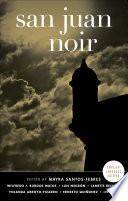 San Juan Noir