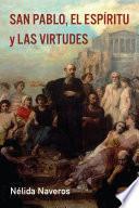 San Pablo, el Espiritu y las Virtudes