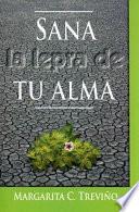 Sana La Lepra de Tu Alma