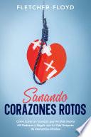 Sanando Corazones Rotos