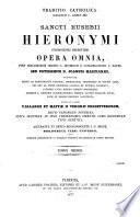 Sancti Eusebii Hieronymi stridonensis presbyteri Opera omnia