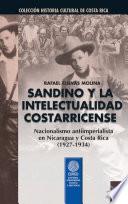 Sandino y la intelectualidad costarricense