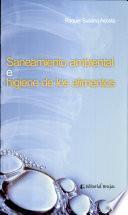 Saneamiento ambiental e higiene de los alimentos