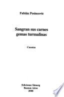 Sangran sus carnes gemas turmalinas