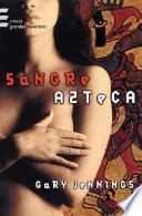 Sangre Azteca